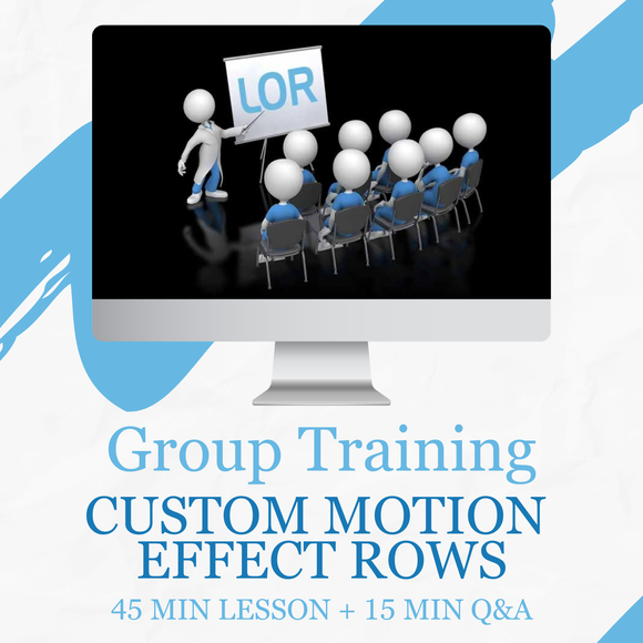 Group Training Session - Custom Motion Effect Rows & Effects