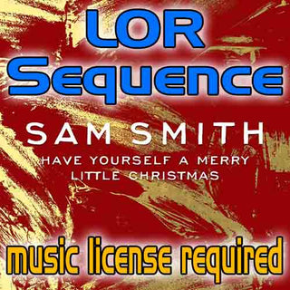 Sequence - Have Yourself A Merry Little Christmas - Sam Smith